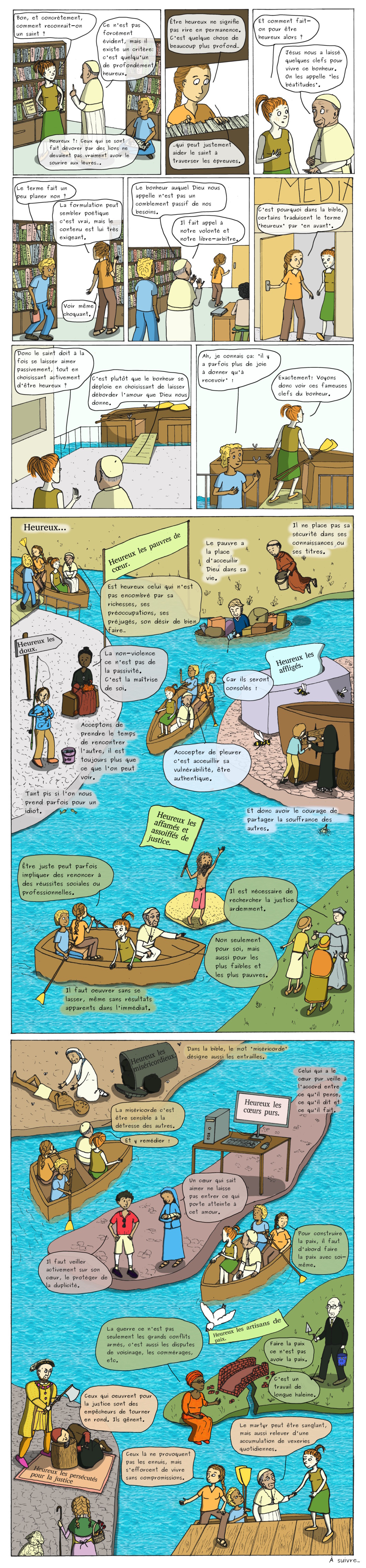 Les quotisaints #6 Les personnages de la BD discutent sur les béatitudes qui sont les clefs du bonheur. Ils rencontrent plusieurs saints illustrant ces béatitudes.